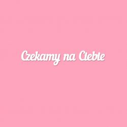 Чипборд. Czekamy na Ciebie