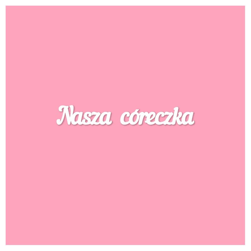 Чипборд. Nasza córeczka