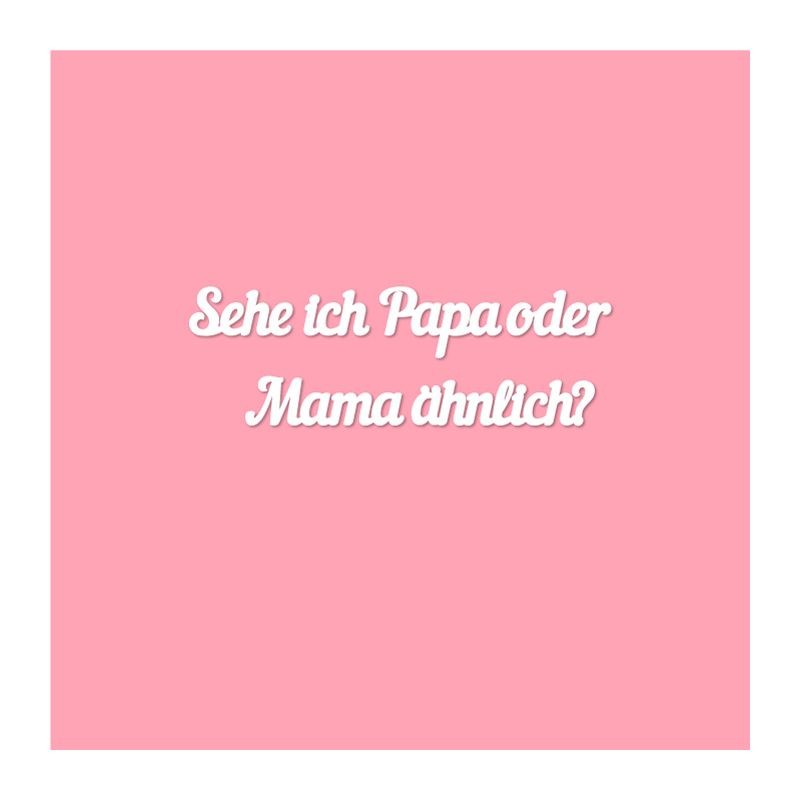 Sehe ich Papa oder Mama ähnlich?