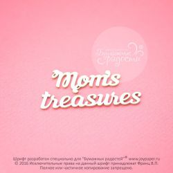 Mom's treasures