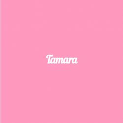 Чипборд. Tamara