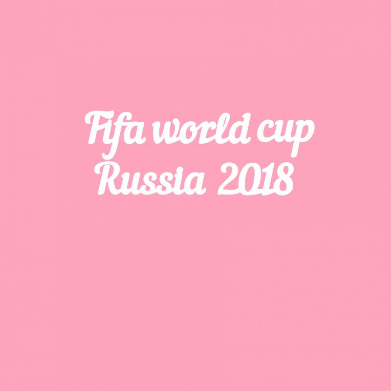 Чипборд. Fifa world cup Russia 2018