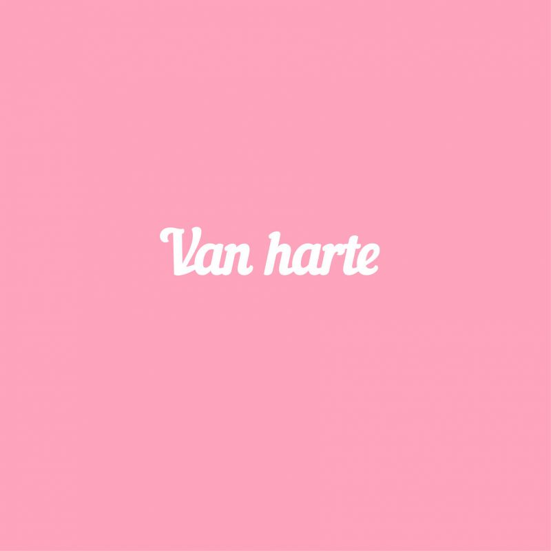 Чипборд. Van harte