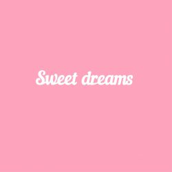 Чипборд. Sweet dreams