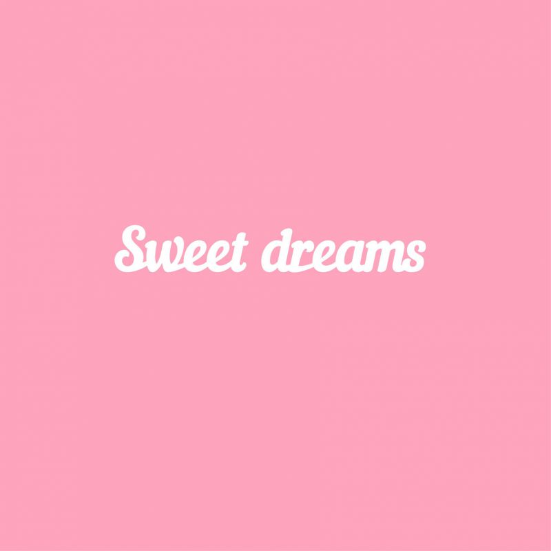 Чипборд. Sweet dreams