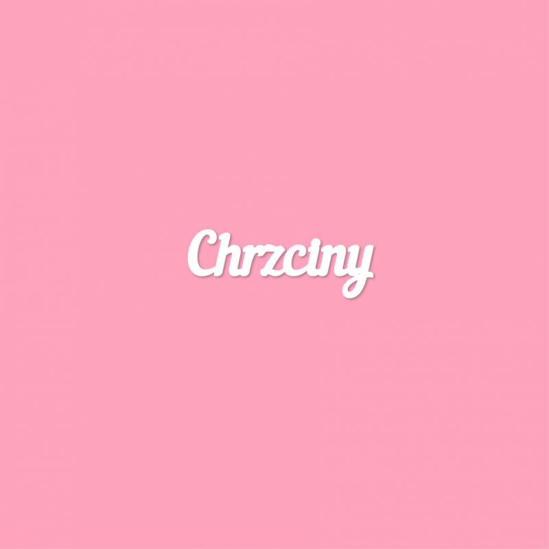 Чипборд. Chrzciny