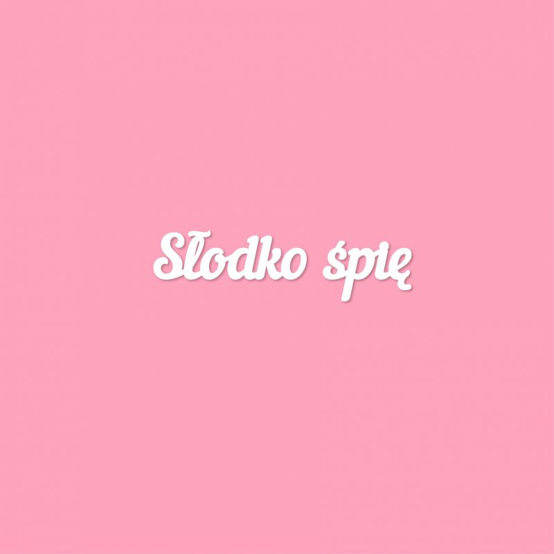 Чипборд. Słodko śpię