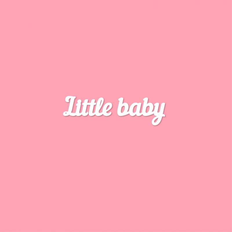 Чипборд. Little baby Чипборд. Little baby